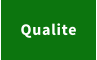 Qualite